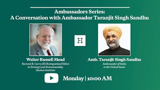 Ambassadors Series: A Conversation with Ambassador Taranjit Singh Sandhu