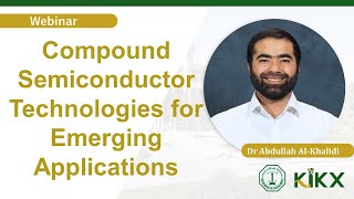 Webinar | Compound Semiconductor Technologies for Emerging Applications