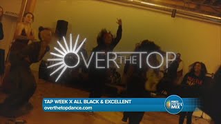 Over the Top Dance Academy celebrates Tap Week