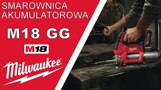 MILWAUKEE M18 GG smarownica akumulatorowa