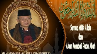 Pemakaman KH. Muhammad Farid Wajdi Achmad Shiddiq FULL