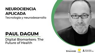 Seminario Neurociencia Aplicada - Paul Dagum