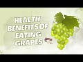 Health Benefits of Eating Grapes