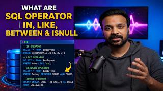 8. SQL Operators Tutorial | IN, LIKE, BETWEEN and ISNULL Explained