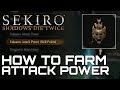 Sekiro Shadows Die Twice HOW TO FARM ATTACK POWER (WHERE TO GET DANCING DRAGON MASK)