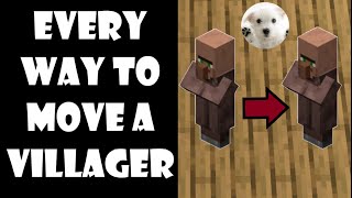 Every possible way to move villagers