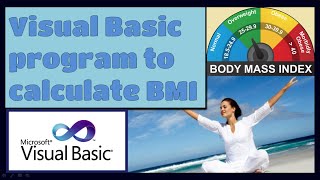 Visual Basic program to calculate BMI | What is BMI? Check vb.net example program