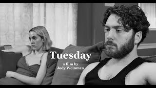 Tuesday Trailer (Feature Film, 2024) directed by Jody Weinman