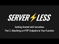 Attaching an HTTP Endpoint to a Lambda Function with Serverless