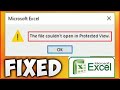 Fix Microsoft Excel The File Couldn't Open in Protected View Error