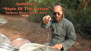 Industry - State Of The Nation - Tribute Music Video