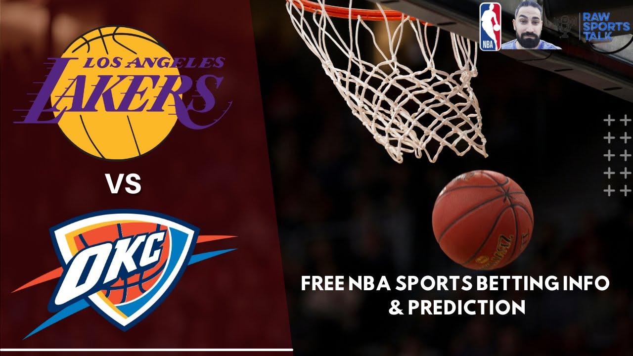 LA Lakers VS Oklahoma City Thunder 2/7 FREE NBA Sports Betting Info ...