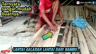 Cara membuat galaran lantai dari bambu