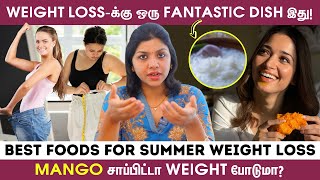 Easy-யா Weight Loss பண்றதுக்கு Super Tips! - Nutritionist Varsha Explains | Summer Weight Loss