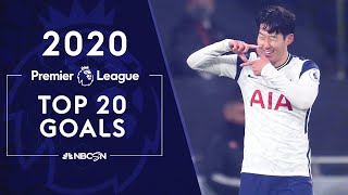 Top 20 Premier League goals of 2020 | NBC Sports