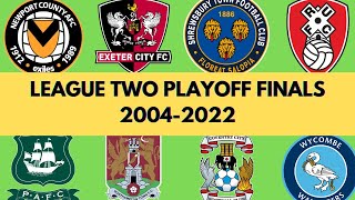 EFL League Two Playoff Final History (2004-2022)