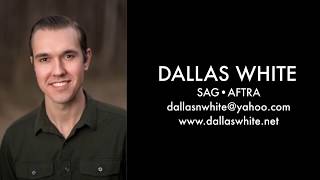 Dallas White - Acting Reel