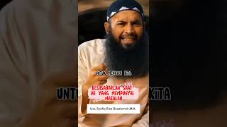 bersabarlah yang sedang menghadapi masalah #short #shorts #dakwah  #ustadzsyafiqrizabasalamah