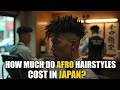 guess how much afro hairstyles cost in japan