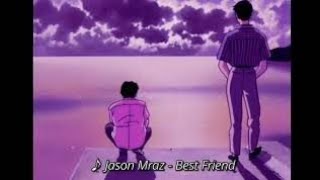 넌 내 단짝 친구야 : Jason Mraz - Best Friend [가사번역/해석/팝송추천]