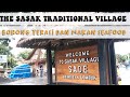 TRAVELLING INDONESIA | LOMBOK 2021 | SADE SASAK VILLAGE, PEMBUATAN TERASI, MAKAN SEAFOOD