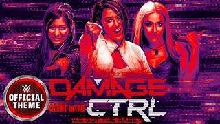 Damage CTRL – We Got The Rage (Silent Intro) [Entrance Theme]