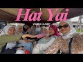 Vlog Hat Yai Kami !