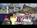 Mandi Pooch Gya || Masti with Friends || VloG || Official Aj Negi