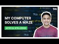 AI Solves A Maze | Vedaant Varshney