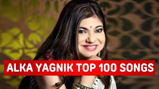 Top 100 Songs Of Alka Yagnik | Random 100 Hit Songs Of Alka Yagnik