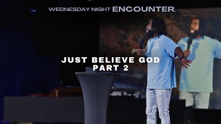 Wednesday Night Encounter | Pastor Kenneth Lock ll | Evolve Church