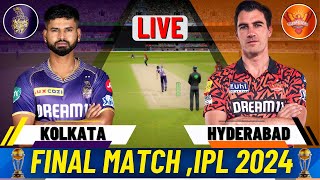 Live SRH Vs KKR Final Match | Cricket Match Today | KKR vs SRH live  #liveipl