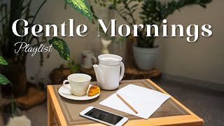 따뜻한 아침 시작 ☕✨ 따뜻하고 감성적인 커피 플레이리스트로 하루를 시작하세요! 💖🎶- Gentle Mornings