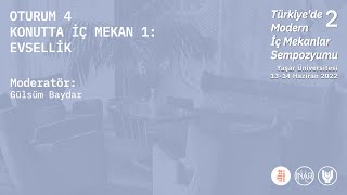 docomomo_tr Türkiye'de Modern İç Mekanlar Sempozyumu 2 | Oturum 4 Konutta İç Mekan: Evsellik