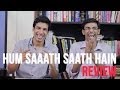 MOST VALUES EVER - Hum Saath Saath Hain Review