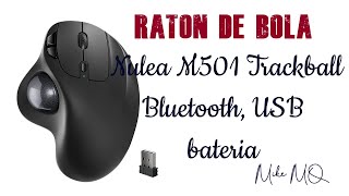 Ratón de bola(trackball). Modelo Nulea Trackball con bluetooth, USB y bateria recargable.