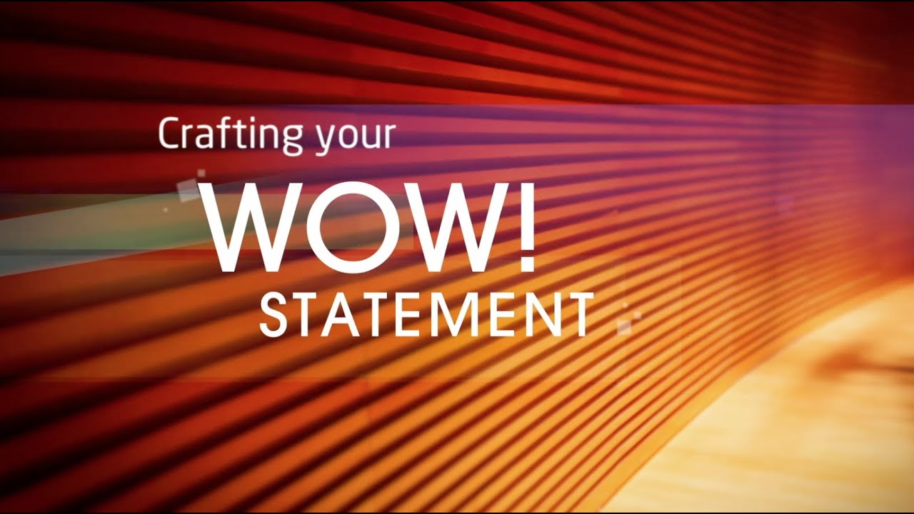 Powerful Presentations Crafting Your Wow Statement Youtube