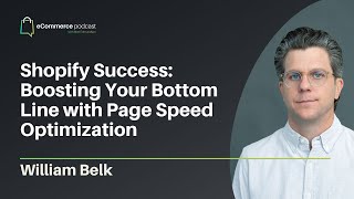 Shopify Success: Boosting Your Bottom Line with Page Speed Optimization