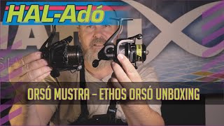 Orsó mustra–Ethos orsók unboxing