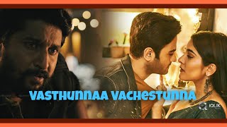 Vasthunnaa Vachestunna video song promo- V movie- Nani, Sudheer Babu, Nivetha Thomas