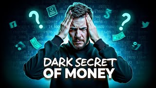 The Dark Secrets of Money| Poor Don't know this | Rich People