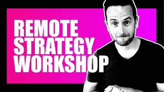 Run A Brand Strategy Workshop [Remote v In-Person]