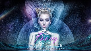 Fancy - Lady Of Ice • Nu Disco Extended Mix •