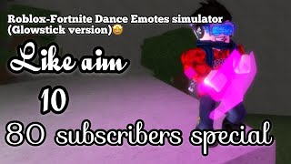Fortniteglowsticksdance Videos 9tubetv - fortnite emotes roblox edition