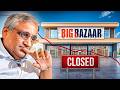 The Shocking Downfall of Big Bazaar