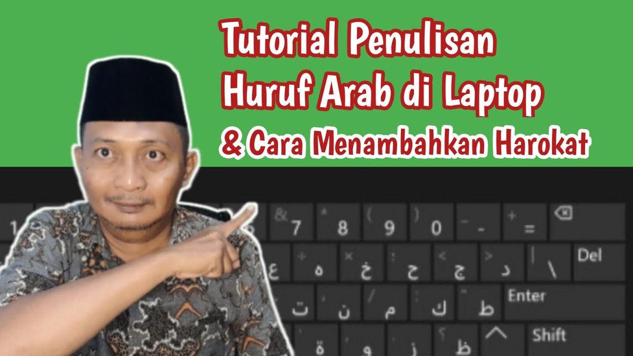 Cara Menulis Arab Di Microsoft Word Pada Laptop Lengkap Dengan Harakat ...