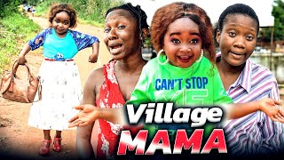 VILLAGE MAMA (New Movie) Oluebube/Chinenye Nnebe/Sonia 2021 Latest Nigerian Nollywood Full Movie