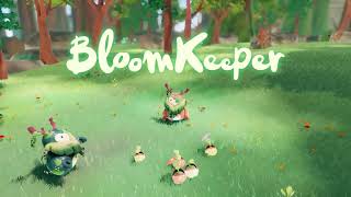 Bloomkeeper - Official Gameplay Reveal Trailer