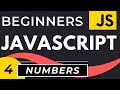 JavaScript Numbers, Number Methods, isNaN | JavaScript Tutorial for Beginners