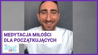 Medytacja miłości dla początkujących